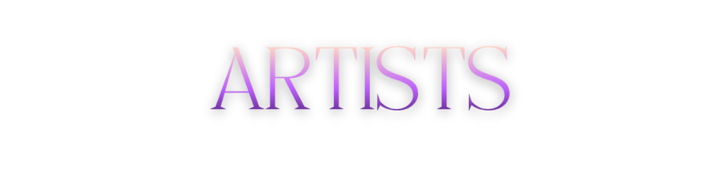 ARTISTS