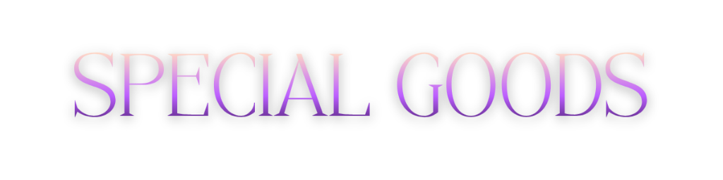 SPECIAL GOODS